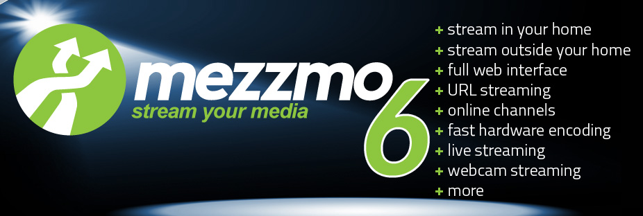 Mezzmo DLNA Media Server - Introducing Mezzmo 4